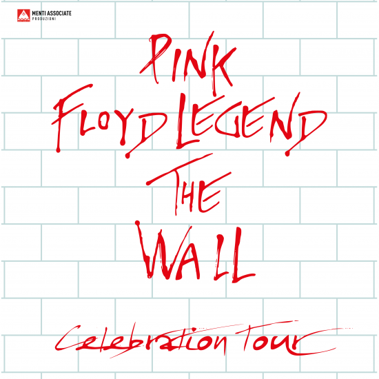 Pink Floyd Legend “The Wall Celebration Tour”